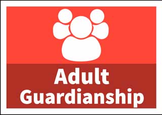 Button reading Adult Guardianship